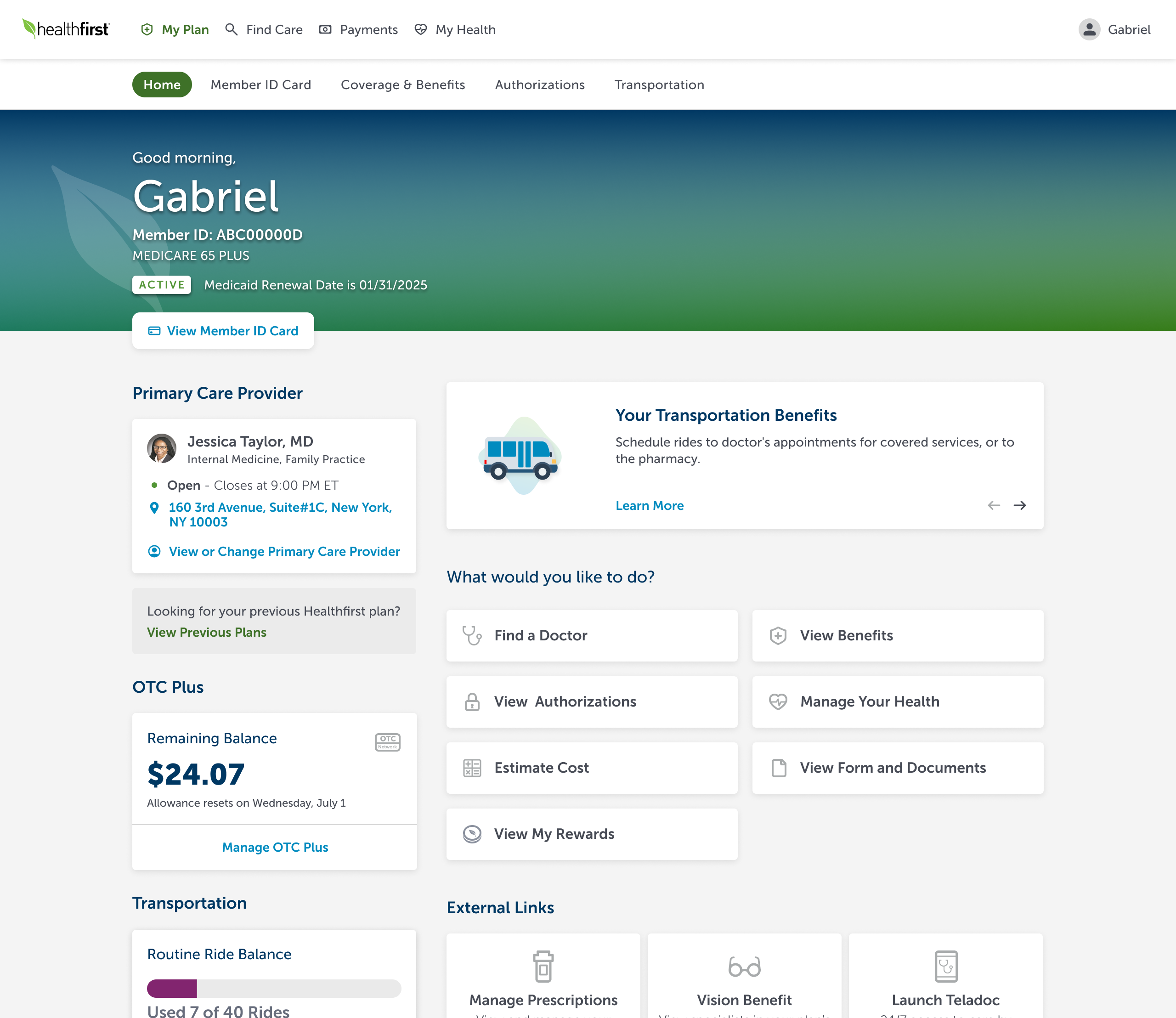 Healthfirst member portal home screen — Good morning Gabriel header with Medicare 65 Plus tier, Primary Care Provider card, Transportation Benefits, OTC Plus balance, and a What would you like to do? grid of common member actions (Find a Doctor, View Benefits, Manage Your Health, Estimate Cost, View My Rewards, etc.)